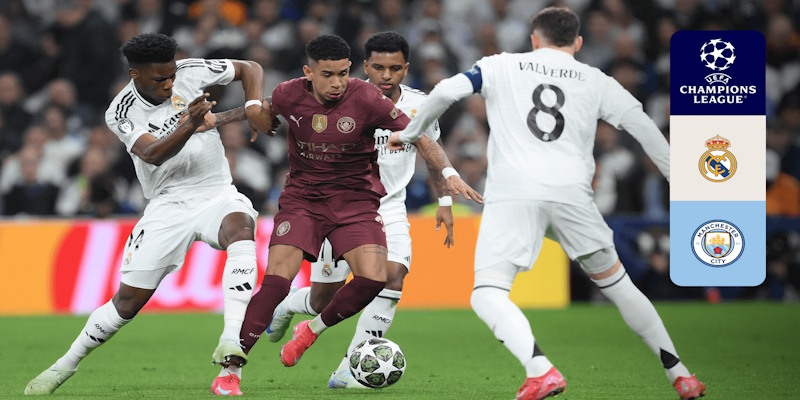 Dự kiến đội hình xuất phát ra trận của Real Madrid vs Manchester City